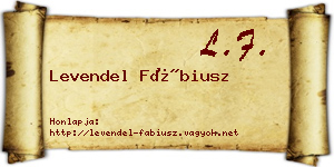 Levendel Fábiusz névjegykártya